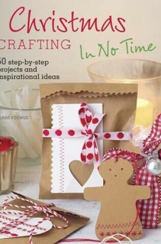 Cover of Christmas Crafting in No Time
