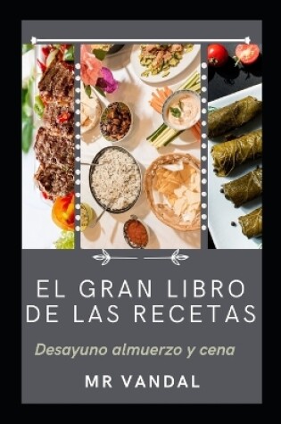 Cover of El Gran Libro de Las Recetas