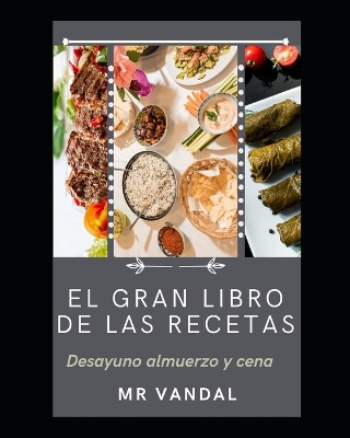 Book cover for El Gran Libro de Las Recetas