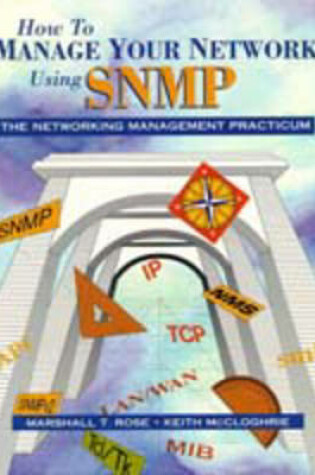 Cover of How to Manage Your Network Using SNMP