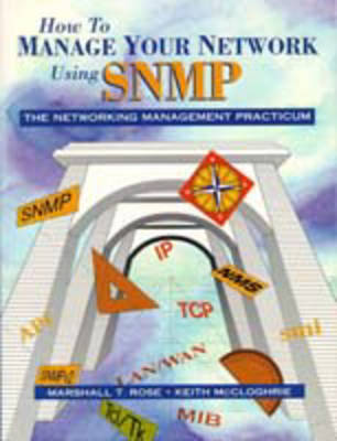 Book cover for How to Manage Your Network Using SNMP