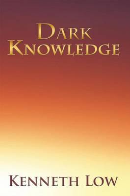 Book cover for Dark Knowledge