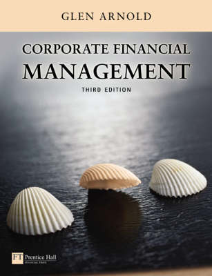 Book cover for Online Course Pack: Corporate Financial Management with OneKey WebCT Access Card:Arnold Corporate Financial Management 3e