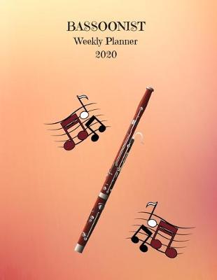 Book cover for Bassoonist Weekly Planner 2020