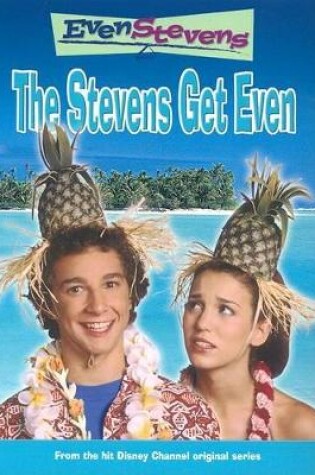 Cover of The Stevens Get Even
