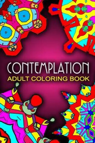 Cover of CONTEMPLATION ADULT COLORING BOOKS - Vol.3