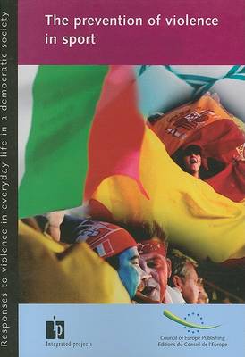 Book cover for The Prevention of Violence in Sport