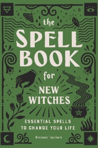 Cover of The Spell Book for New Witches