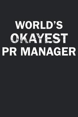 Book cover for World's Okayest PR Manager