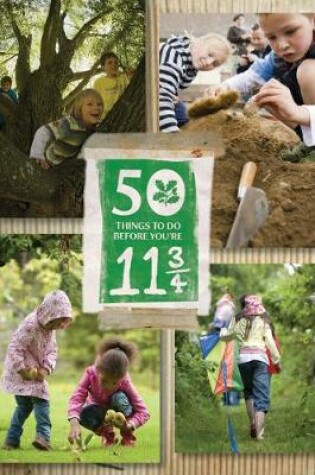 Cover of 50 Things to do Before You're 11 3/4