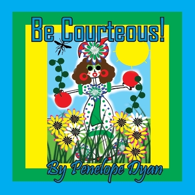 Book cover for Be Courteous!
