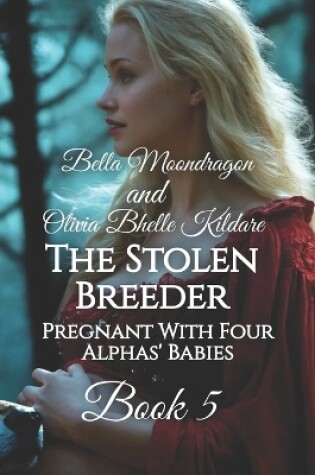 Cover of The Stolen Breeder