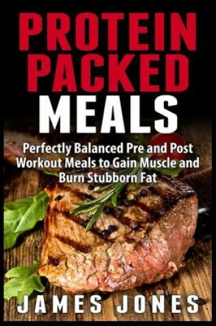 Cover of Protein Packed Meals