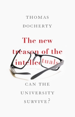 Book cover for The New Treason of the Intellectuals