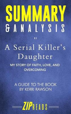 Book cover for Summary & Analysis of A Serial Killer's Daughter