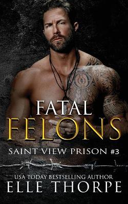 Book cover for Fatal Felons
