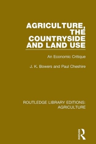 Cover of Agriculture, the Countryside and Land Use