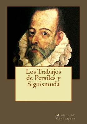 Book cover for Los Trabajos de Persiles Y Siguismuda