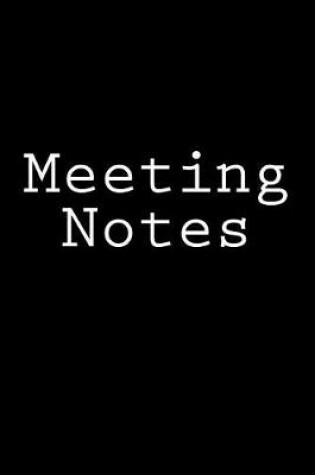 Cover of Meeting Notes