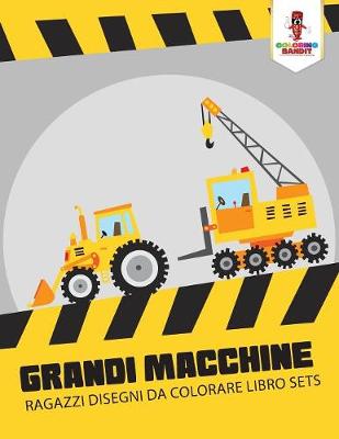 Book cover for Grandi Macchine