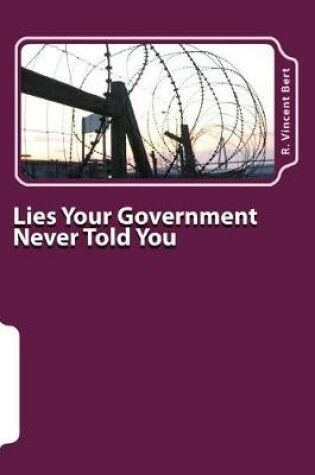 Cover of Lies Your Government Never Told You