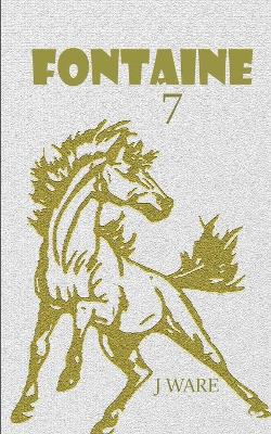 Cover of Fontaine 7