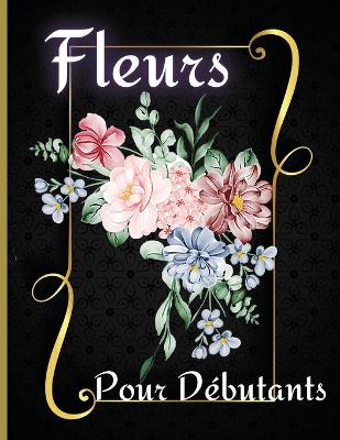 Book cover for Fleur Pour Débutants