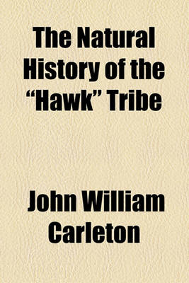 Book cover for The Natural History of the "Hawk" Tribe