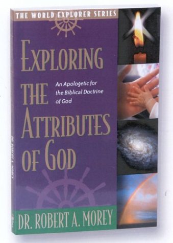 Cover of Exploring the Attributes of God