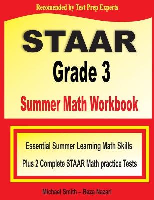 Book cover for STAAR Grade 3 Summer Math Workbook