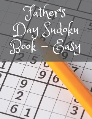 Book cover for Father's Day Sudoku Book - Easy