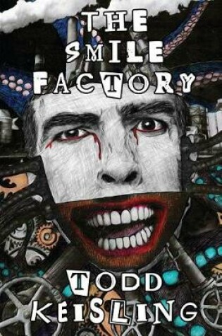 Cover of The Smile Factory