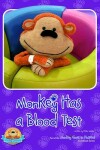 Book cover for Monkey Has a Blood Test