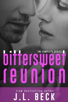 Book cover for Bittersweet Reunion (The Complete Series)