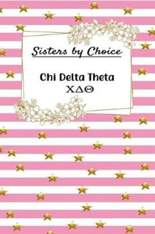 Cover of Sisters by Choice Chi Delta Theta