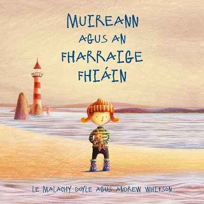 Book cover for Muireann Agus an Fharraige Fhiain