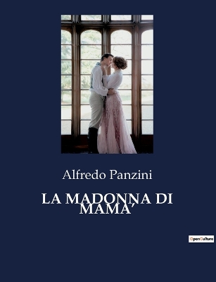 Book cover for La Madonna Di Mama'