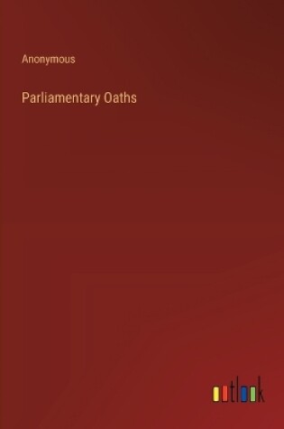 Cover of Parliamentary Oaths