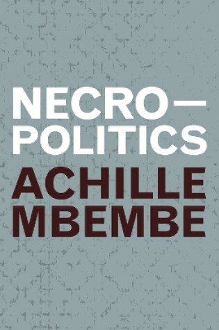 Cover of Necropolitics