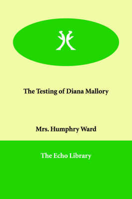 Book cover for The Testing of Diana Mallory