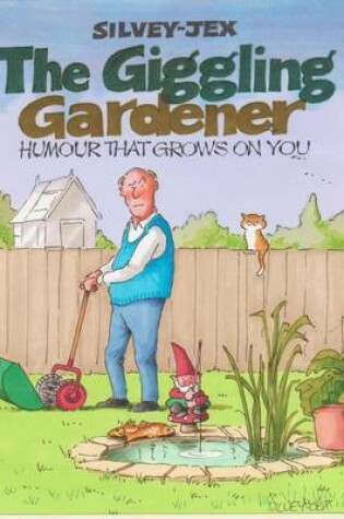 Cover of The Giggling Gardener