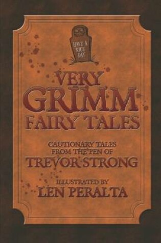 Cover of Very Grimm Fairy Tales