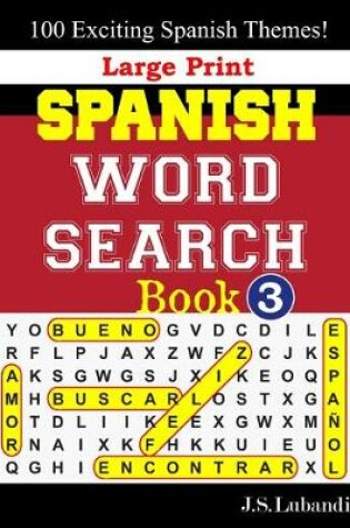 Cover of Large Print SPANISH WORD SEARCH Book; 3