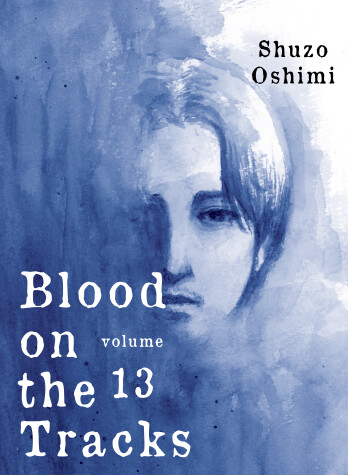 Book cover for Blood on the Tracks 13