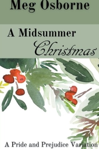 Cover of A Midsummer Christmas