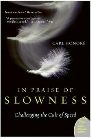 Cover of In Praise of Slowness