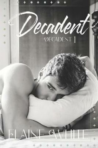Cover of Decadent