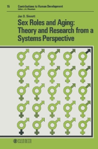 Cover of Sex Roles and Aging: Theory and Research from a Systems Perspective