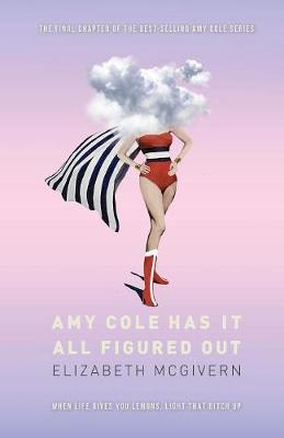 Book cover for Amy Cole has it all figured out