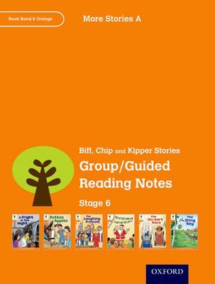 Book cover for Oxford Reading Tree: Level 6: More Stories A: Group/Guided Reading Notes